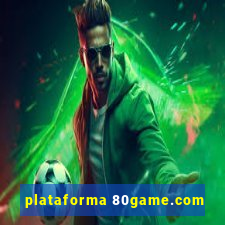 plataforma 80game.com